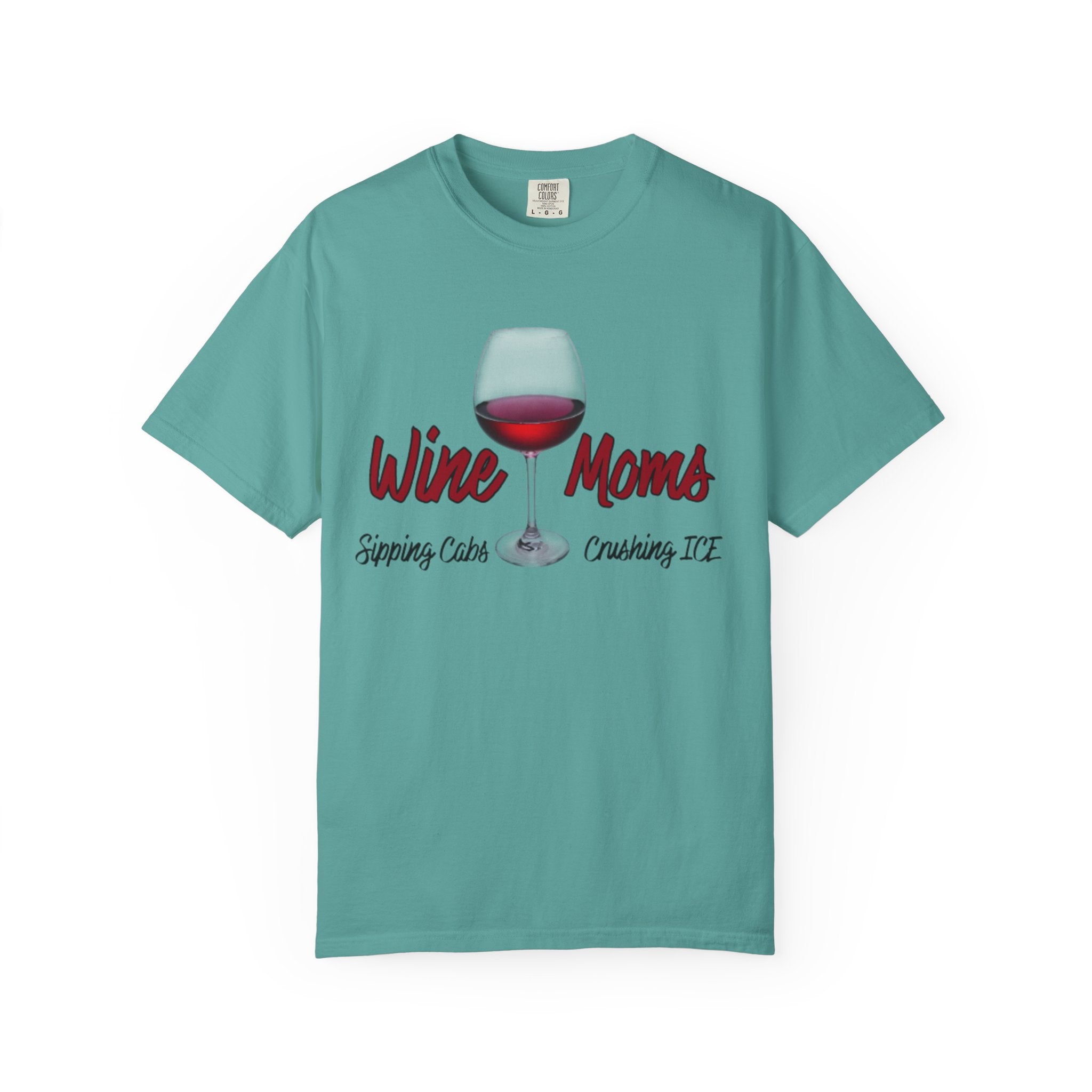 Wine Moms T-Shirt — Sipping Cabernet, Crushing It
