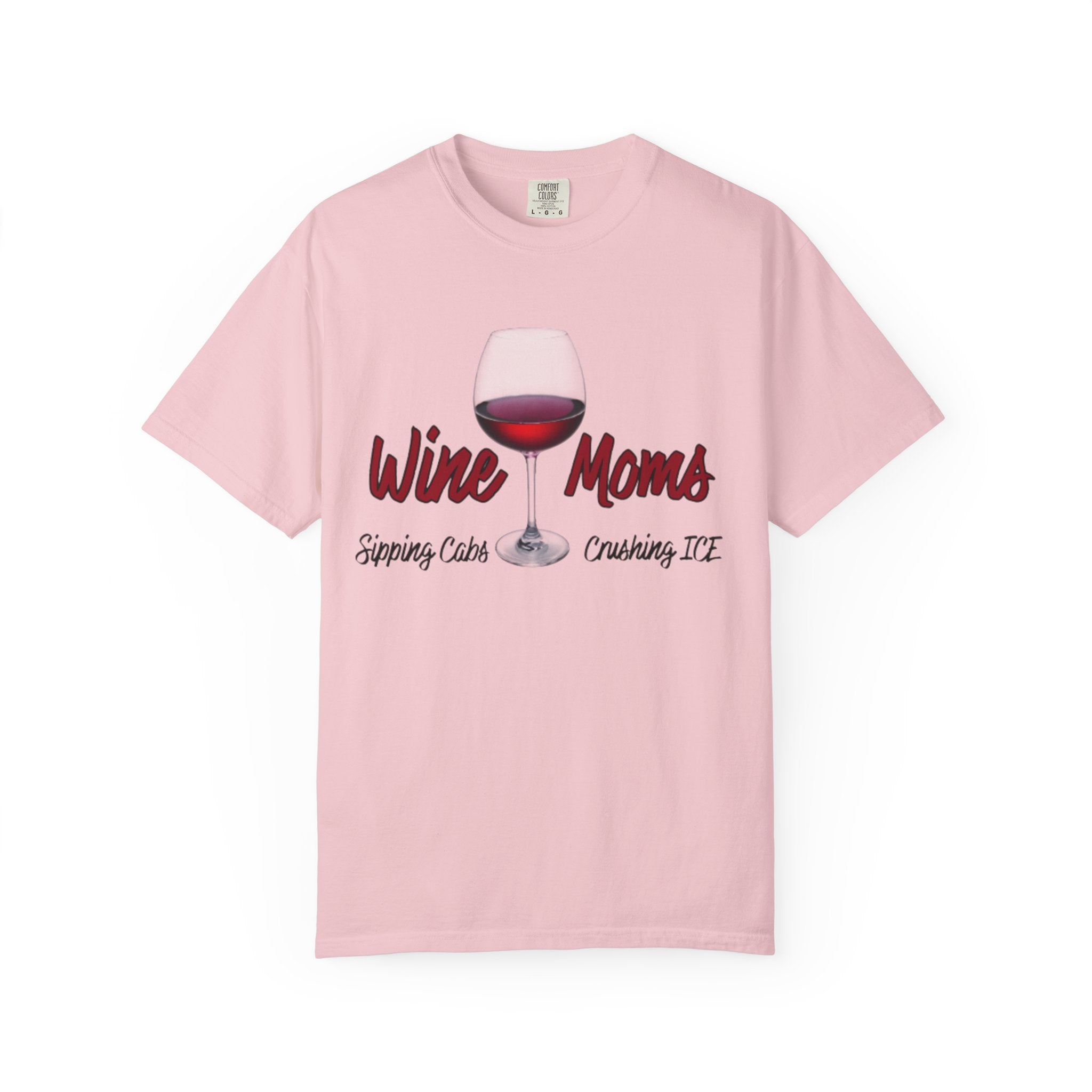 Wine Moms T-Shirt — Sipping Cabernet, Crushing It