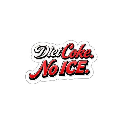 Die-Cut Sticker — "Diet Coke. No Ice." Retro Script Sticker