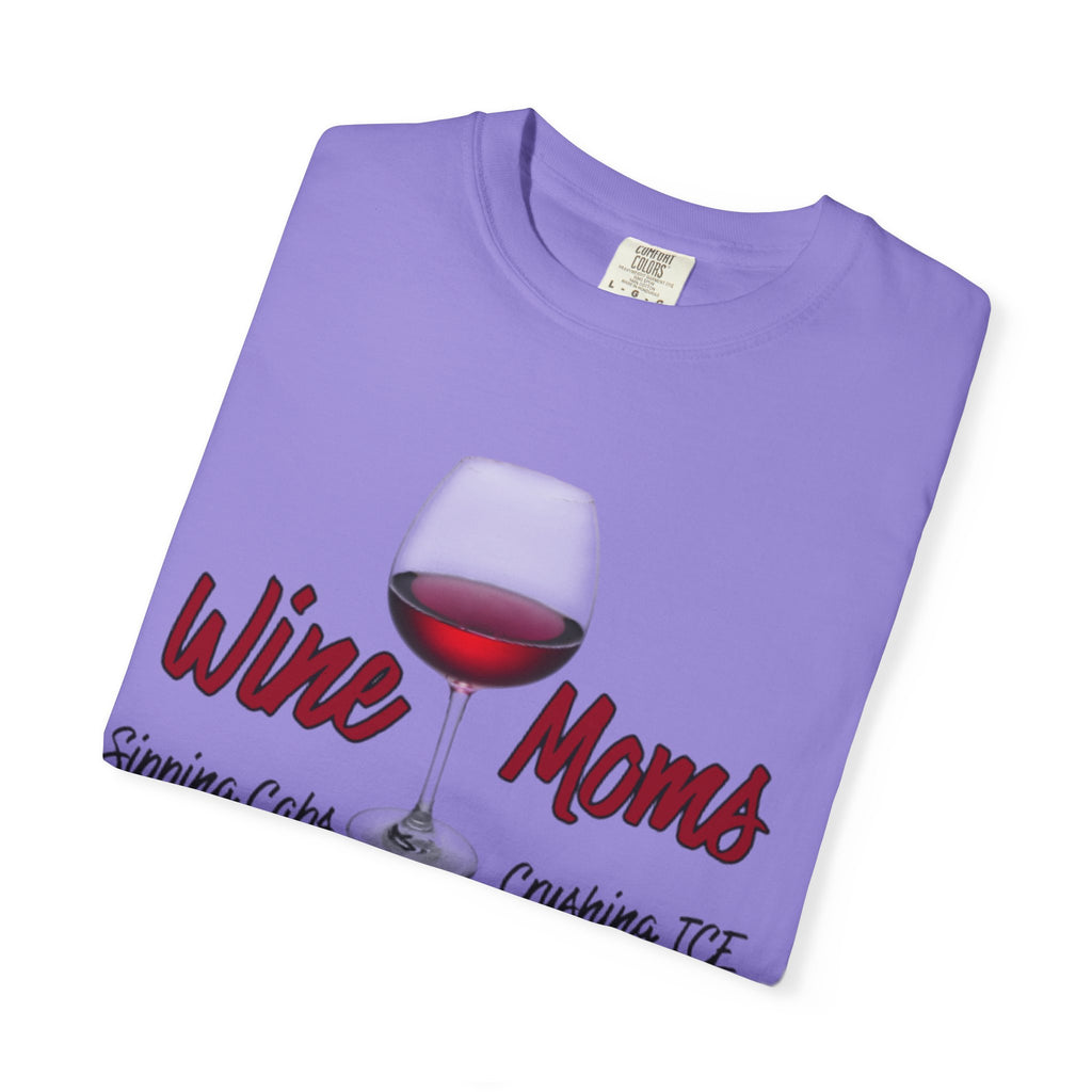 Wine Moms T-Shirt — Sipping Cabernet, Crushing It